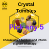 Crystal Tumbles Onaar Gracious