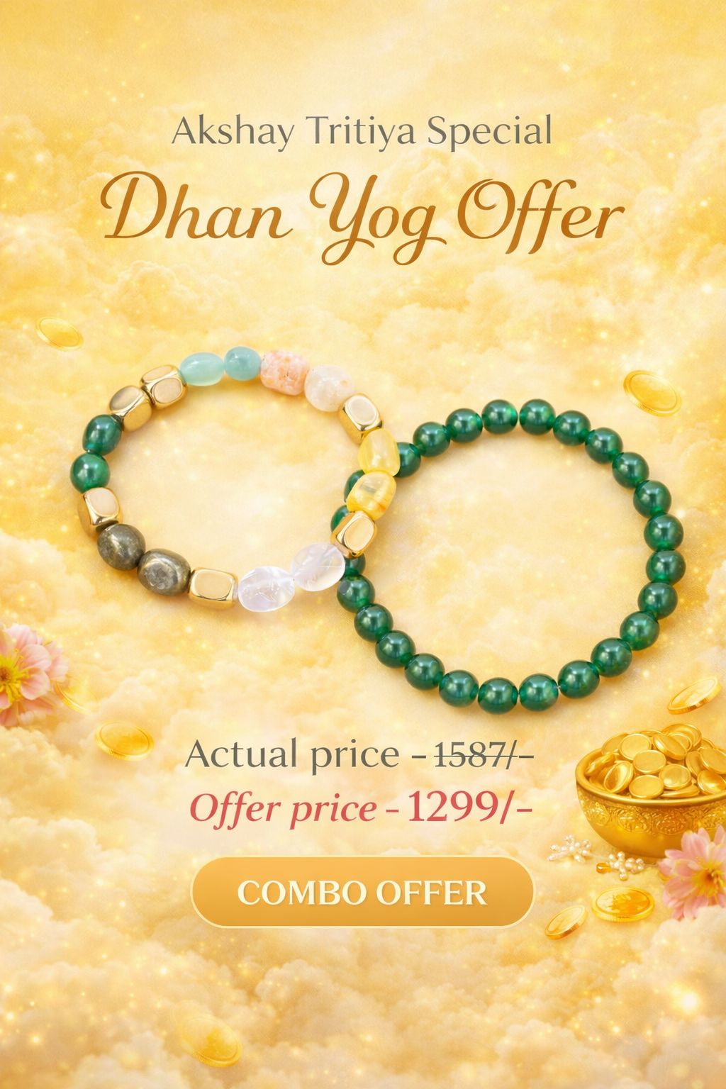 Dhan Yog Offer Onaar Gracious